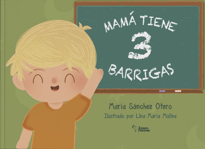 MAMA TIENE 3 BARRIGAS, de SANCHEZ OTERO, MARIA | portada del libro