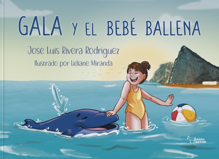 GALA Y EL BEBE BALLENA, de Rivera Rodríguez, José Luis | portada del libro