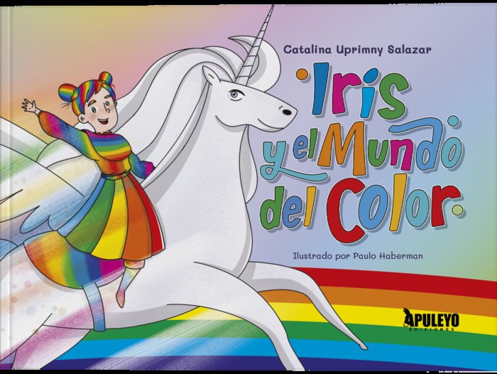 Iris y el mundo de color, de Uprimmy Salazar, Catalina | portada del libro