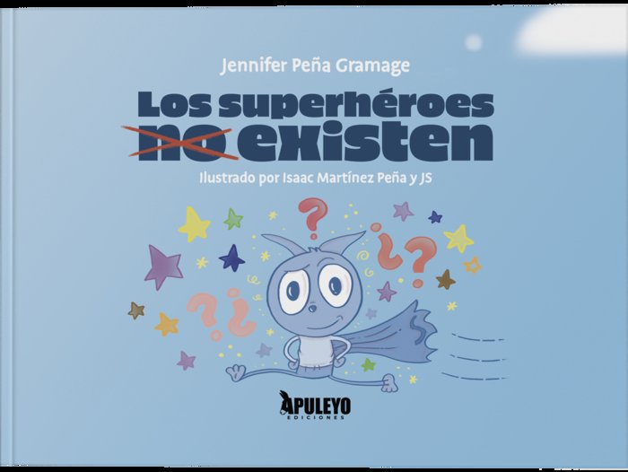Los superhéroes no existen, de Martínez Peña, Isaac | portada del libro