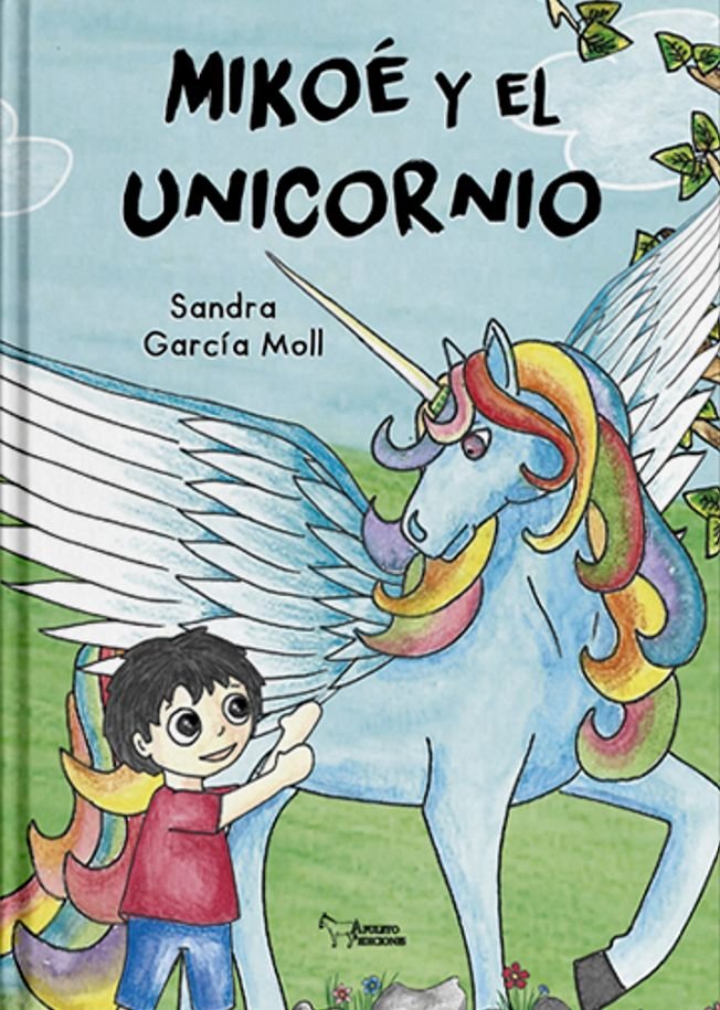 Mikoé y el unicornio, de García Moll, Sandra | portada del libro