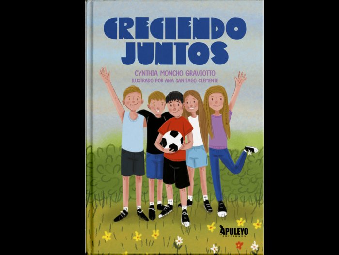 Creciendo juntos, de Moncho, Cynthia | portada del libro