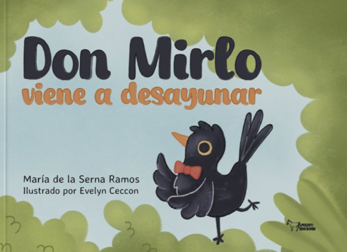 Don Mirlo viene a desayunar, de de la Serna Ramos, María | portada del libro