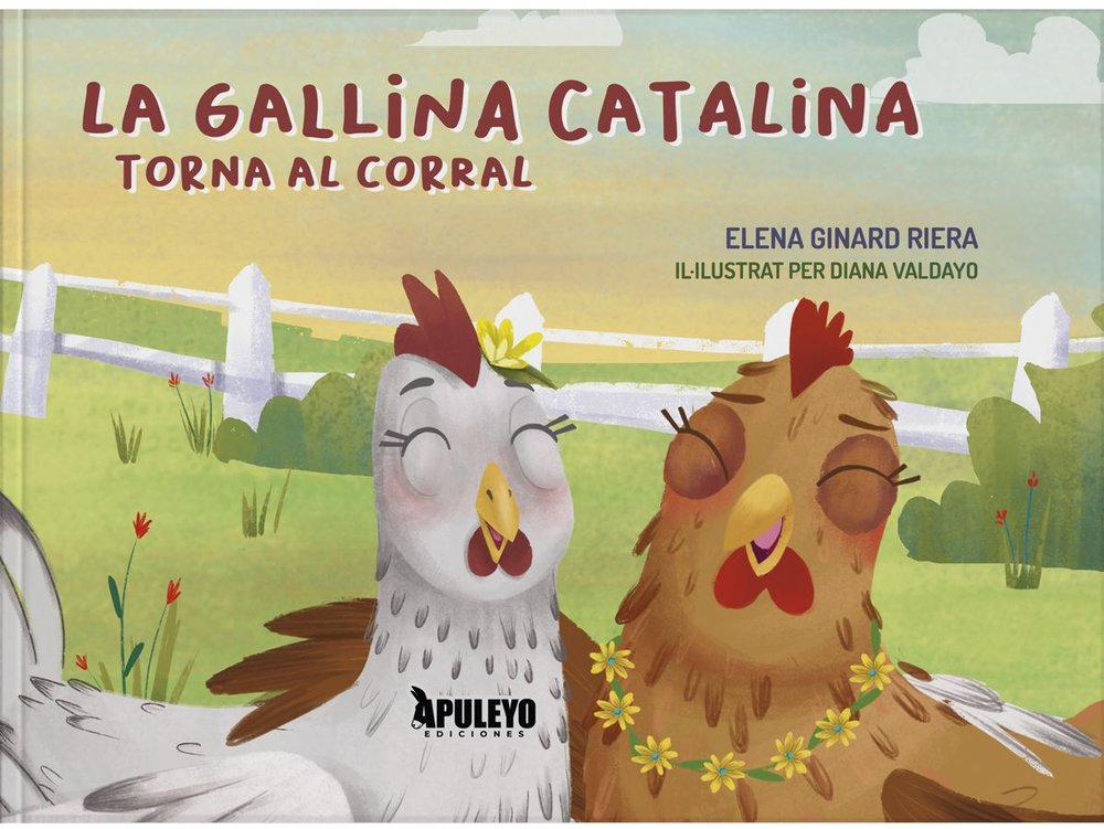 LA GALLINA CATALINA TORNA AL CORRAL, de GINARD RIERA, ELENA | portada del libro
