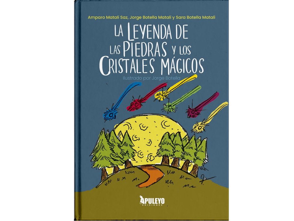 LA LEYENDA DE LAS PIEDRAS Y LOS CRISTALES MAGICOS, de MATALI SAZ, AMPARO | portada del libro