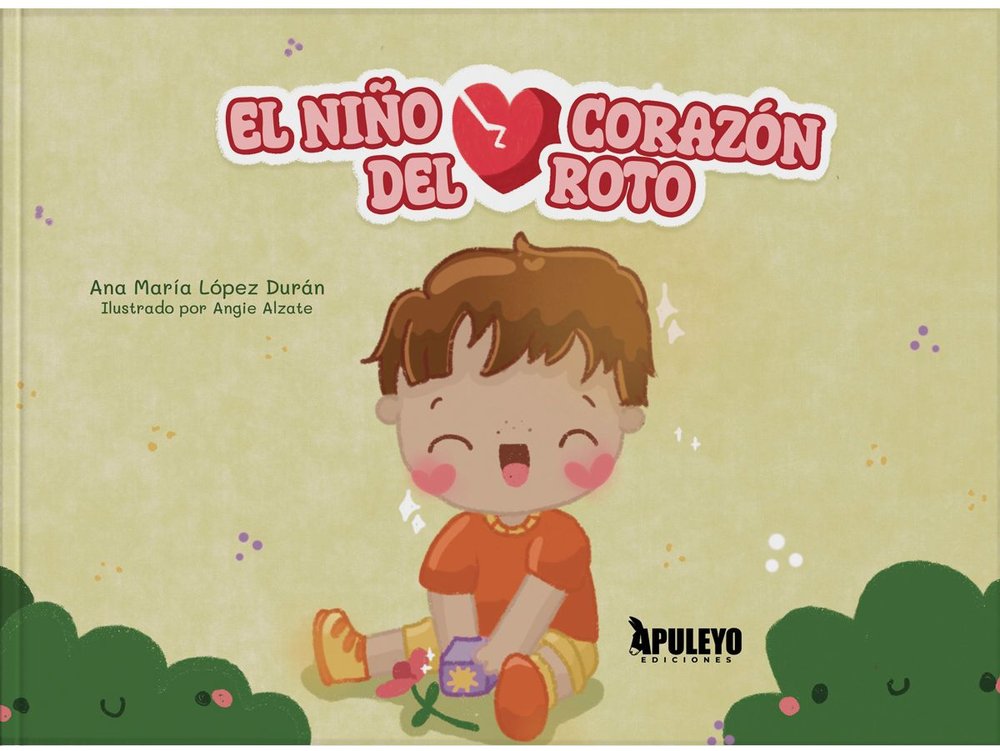 EL NIÑO DEL CORAZON ROTO, de LOPEZ DURAN, ANA MARIA | portada del libro