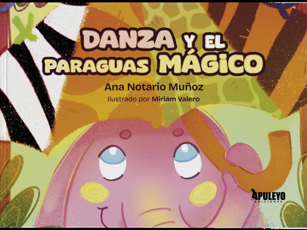 DANZA Y EL PARAGUAS MAGICO, de NOTARIO MUÑOZ, ANA | portada del libro