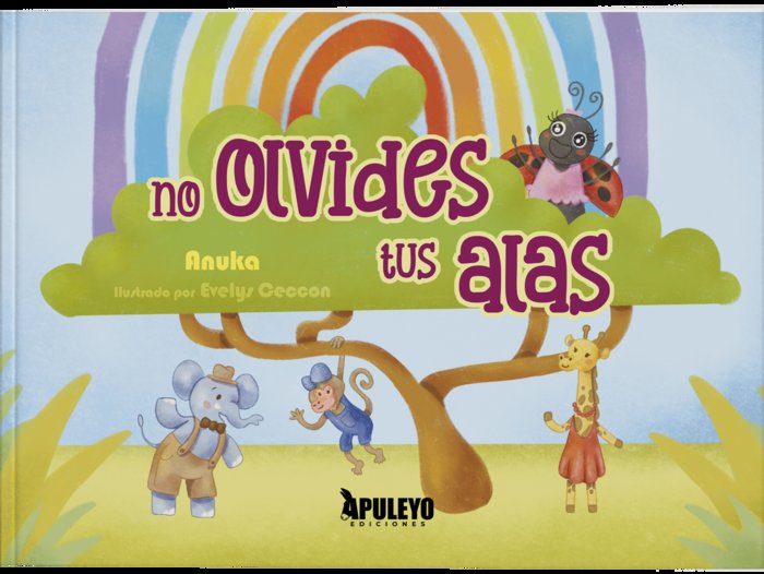No olvides tus alas, de González Rueda, Ana María | portada del libro