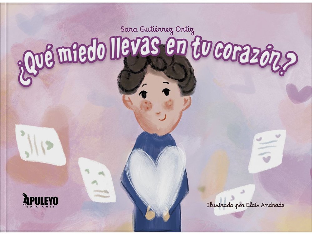 ¿QUE MIEDO LLEVAS EN TU CORAZON?, de GUTIERREZ ORTIZ, SARA | portada del libro