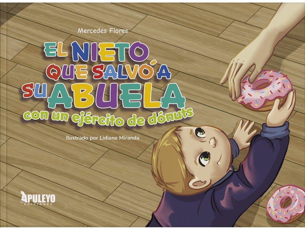 EL NIETO QUE SALVó A SU ABUELA CON UN EJERCITO DE DóNUTS, de FLORES, MERCEDES | portada del libro