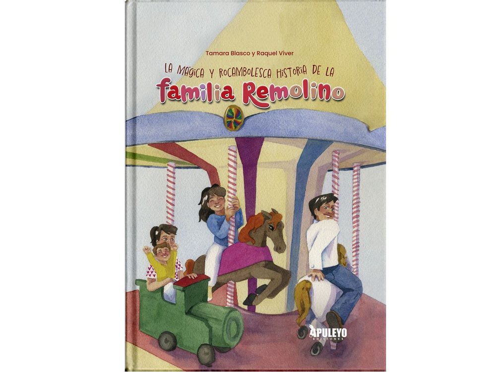 LA MAGICA Y ROCAMBOLESCA HISTORIA DE LA FAMILIA REMOLINO, de BLASCO, TAMARA | portada del libro
