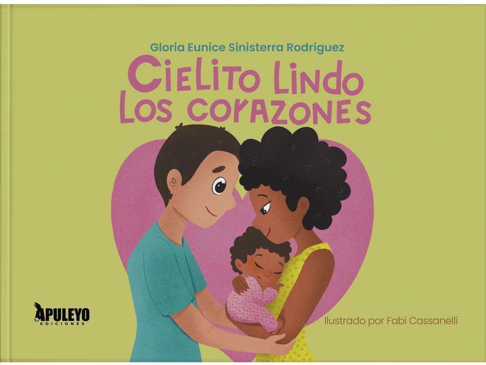 CIELITO LINDO LOS CORAZONES, de GLORIA AUNICE SINISTERRA | portada del libro