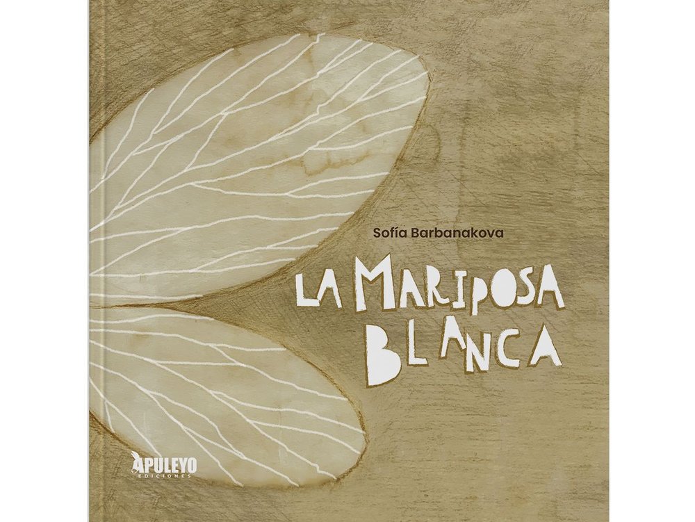 LA MARIPOSA BLANCA, de BARBANAKOVA, SOFIA | portada del libro