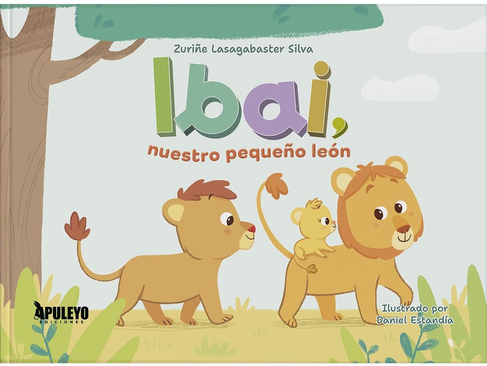 IBAI, NUESTRO PEQUEÑO LEON, de LASAGABASTER SILVA, ZURIÑE | portada del libro