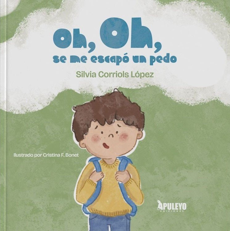 OH, OH, SE ME ESCAPO UN PEDO, de CORRIOLS LOPEZ, SILVIA | portada del libro