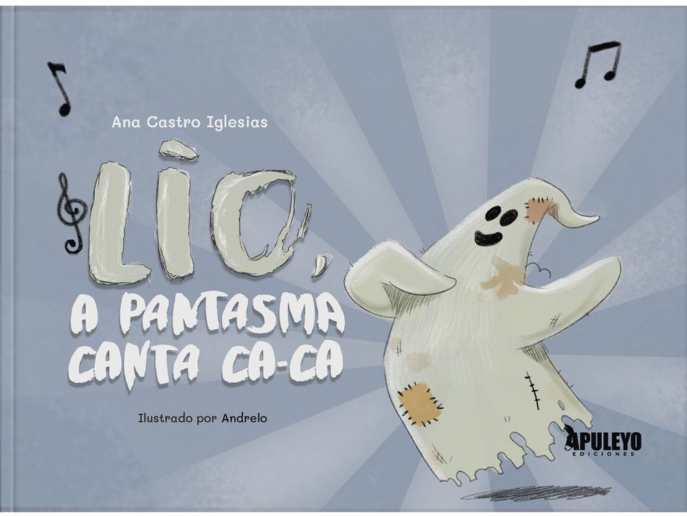 LIO, A PANTASMA CANTA CA-CA, de CASTRO IGLESIAS, ANA | portada del libro