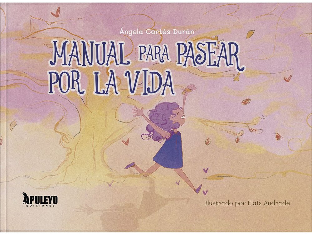 MANUAL PARA PASEAR POR LA VIDA, de CORTES DURAN, ANGELA | portada del libro
