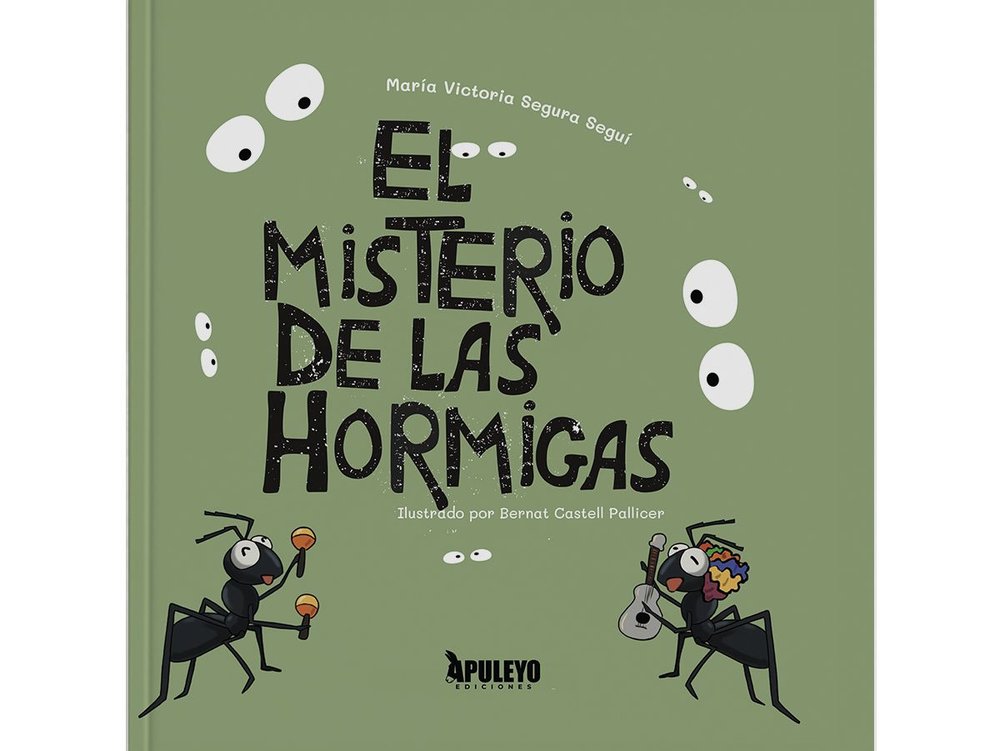 EL MISTERIO DE LAS HORMIGAS, de SEGURA SEGUI, MARIA VICTORIA | portada del libro
