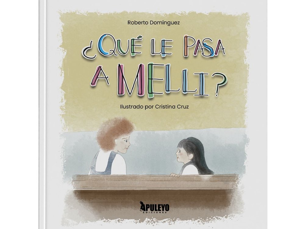 ¿QUE LE PASA A MELLI?, de DOMINGUEZ FERNANDEZ, ROBERTO | portada del libro