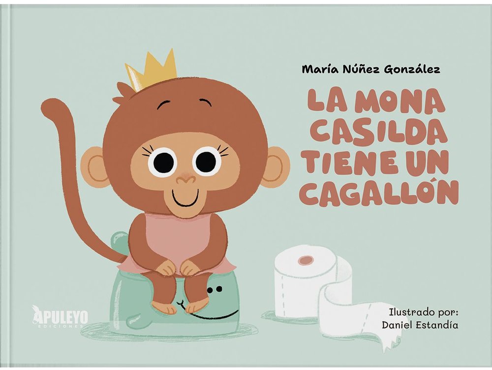 LA MONA CASILDA TIENE UN CAGALLON, de NUÑEZ GONZALEZ, MARIA | portada del libro