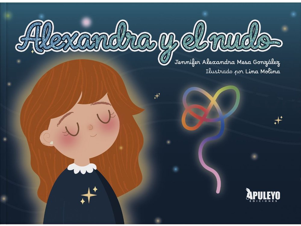 ALEXANDRA Y EL NUDO, de MESA GONZALEZ, JENNIFER ALEXANDRA | portada del libro