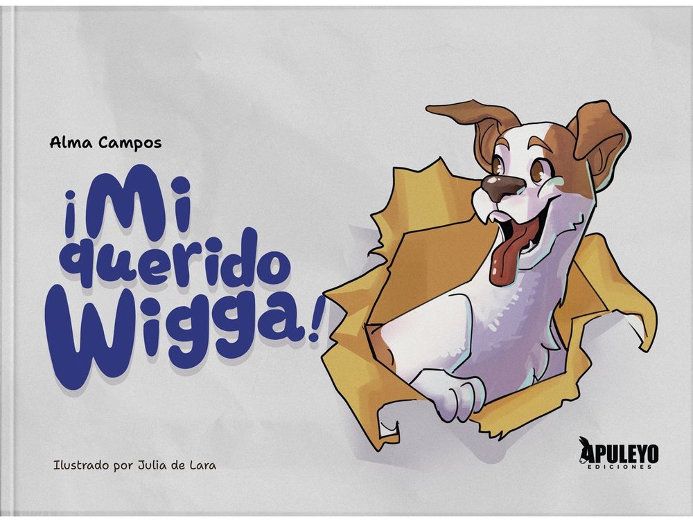 ¡MI QUERIDO WIGGA!, de CAMPOS DEL ESTAL, ALBA MARIA | portada del libro