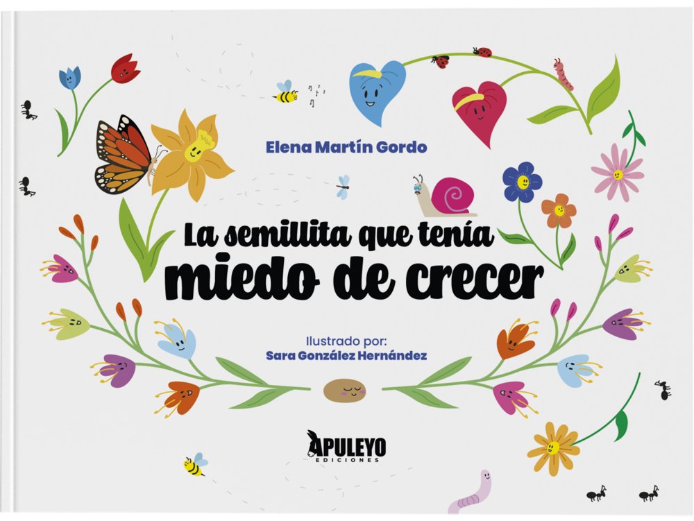 LA SEMILLITA QUE TENIA MIEDO DE CRECER, de MARTIN GORDO, ELENA | portada del libro