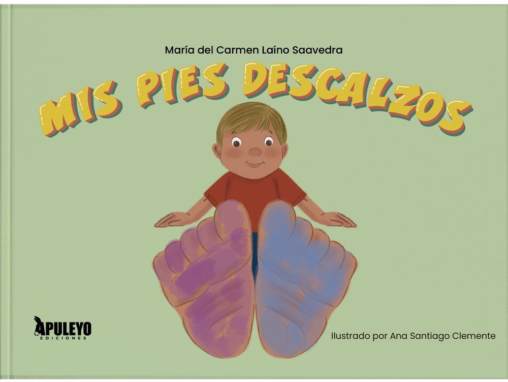 MIS PIES DESCALZOS, de LAINO SAAVEDRA, MARIA DEL CARMEN | portada del libro