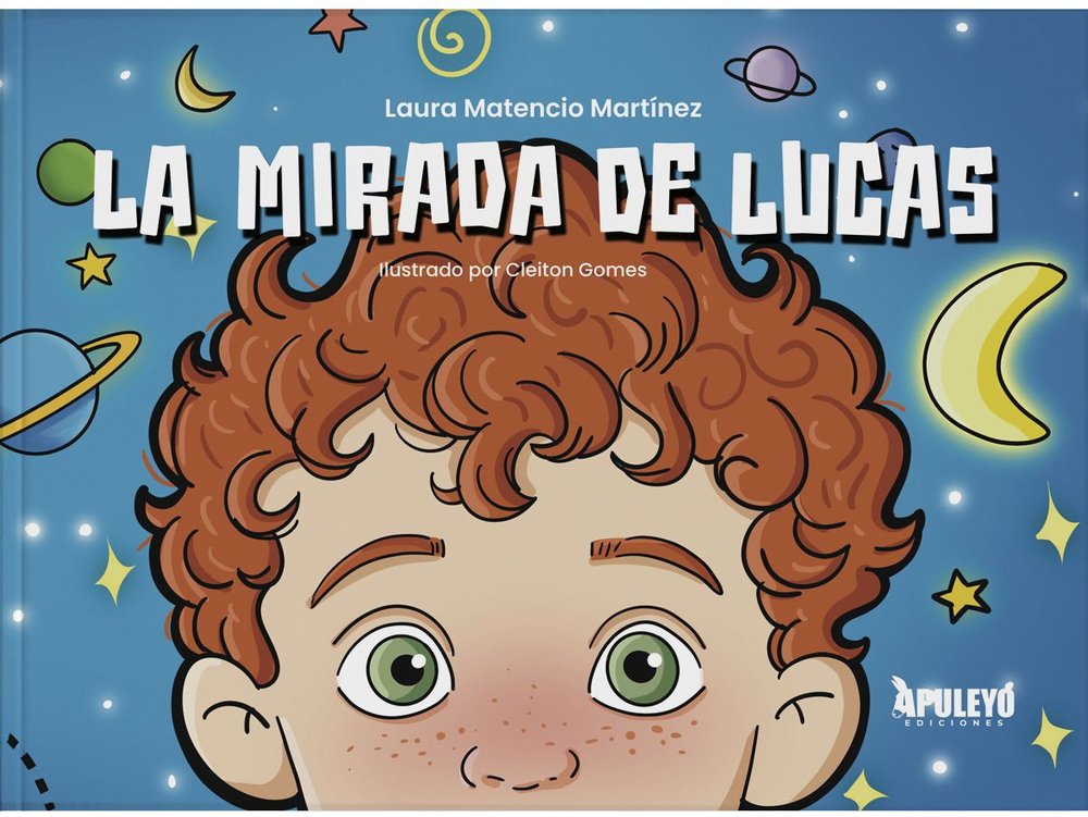 LA MIRADA DE LUCAS, de MATENCIO MARTINEZ, LAURA | portada del libro