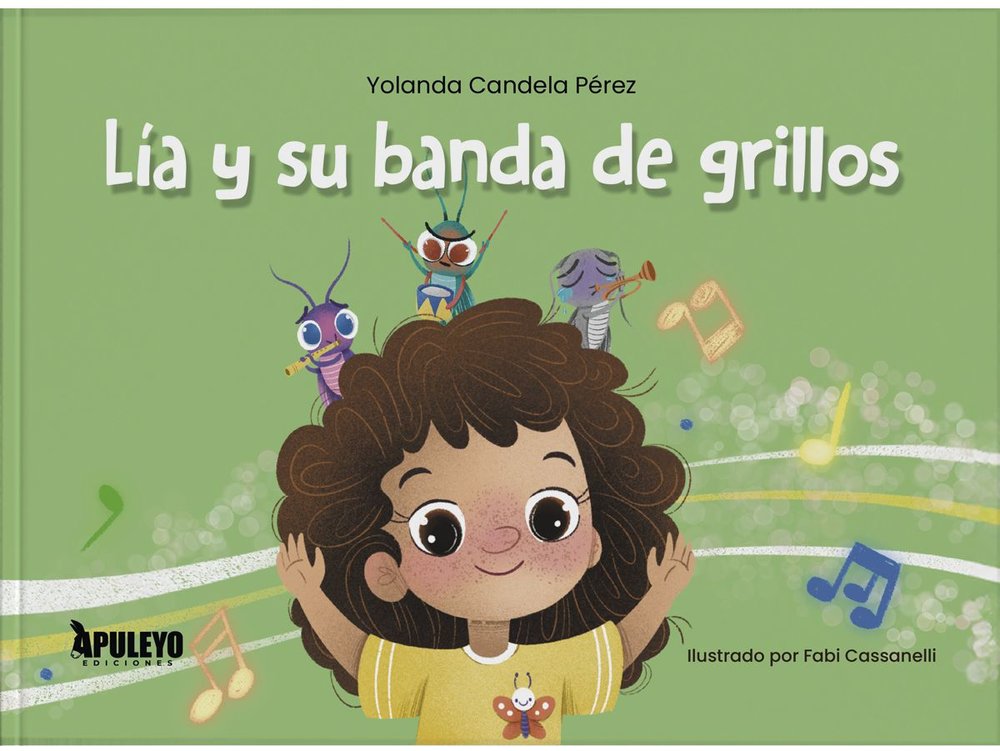 LIA Y SU BANDA DE GRILLOS, de CANDELA PEREZ, YOLANDA | portada del libro