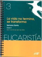 La vida no termina, se transforma (Eucaristía nº 3/2025), de Varios autores | portada del libro