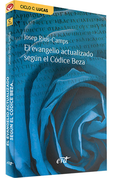 EL EVANGELIO ACTUALIZADO SEGUN EL CODICE BEZA, de RIUS CAMPS, JOSEP | portada del libro