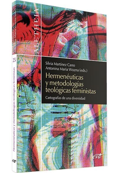 HERMENEUTICAS Y METODOLOGIAS TEOLOGICAS FEMINISTAS, de BEDFORD, NANCY ELIZABETH | portada del libro