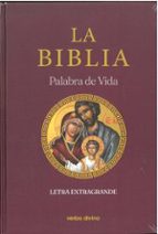 La Biblia (Palabra de Vida) Letra extragrande, de Desconocido | portada del libro
