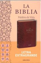La Biblia (Palabra de Vida) Letra extragrande, de Desconocido | portada del libro
