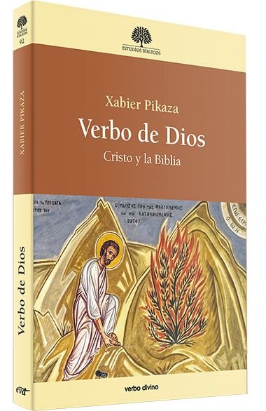 VERBO DE DIOS, de PIKAZA IBARRONDO, XABIER | portada del libro