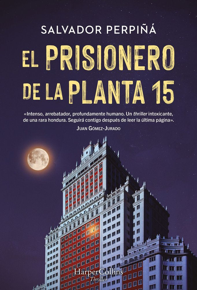 EL PRISIONERO DE LA PLANTA 15, de PERPIÑA, SALVADOR | portada del libro