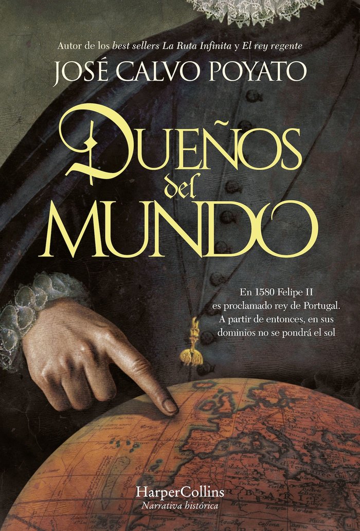 DUEÑOS DEL MUNDO, de CALVO POYATO, JOSE | portada del libro