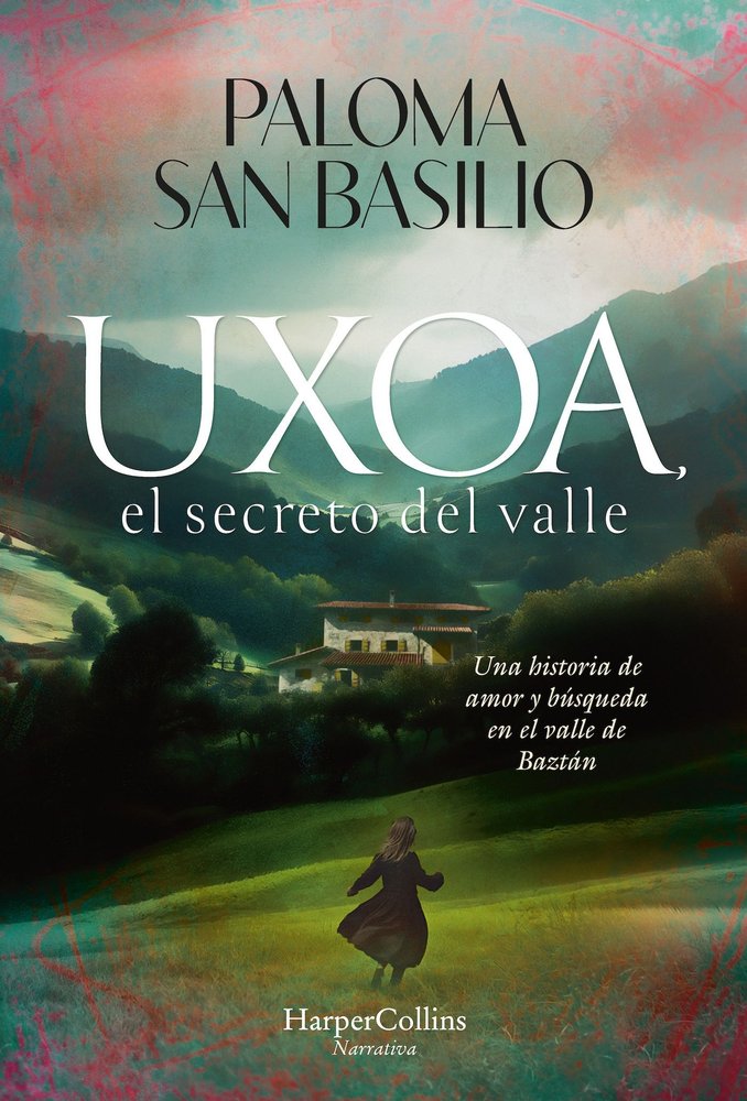 UXOA, EL SECRETO DEL VALLE, de SAN BASILIO, PALOMA | portada del libro