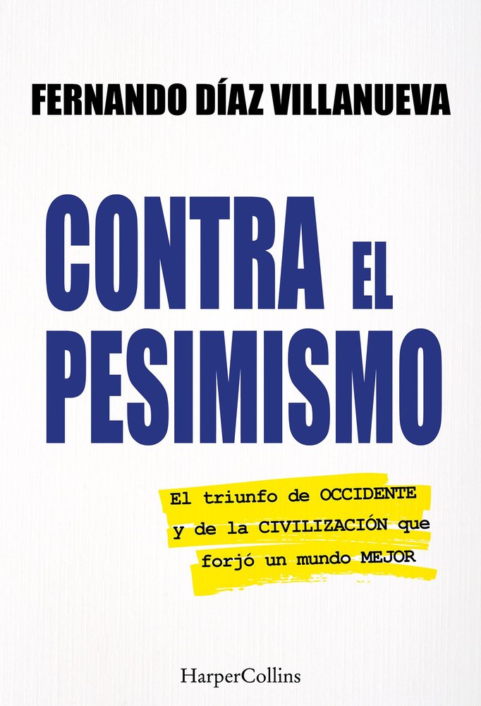CONTRA EL PESIMISMO, de FERNANDO DIAZ VILLANUEVA | portada del libro