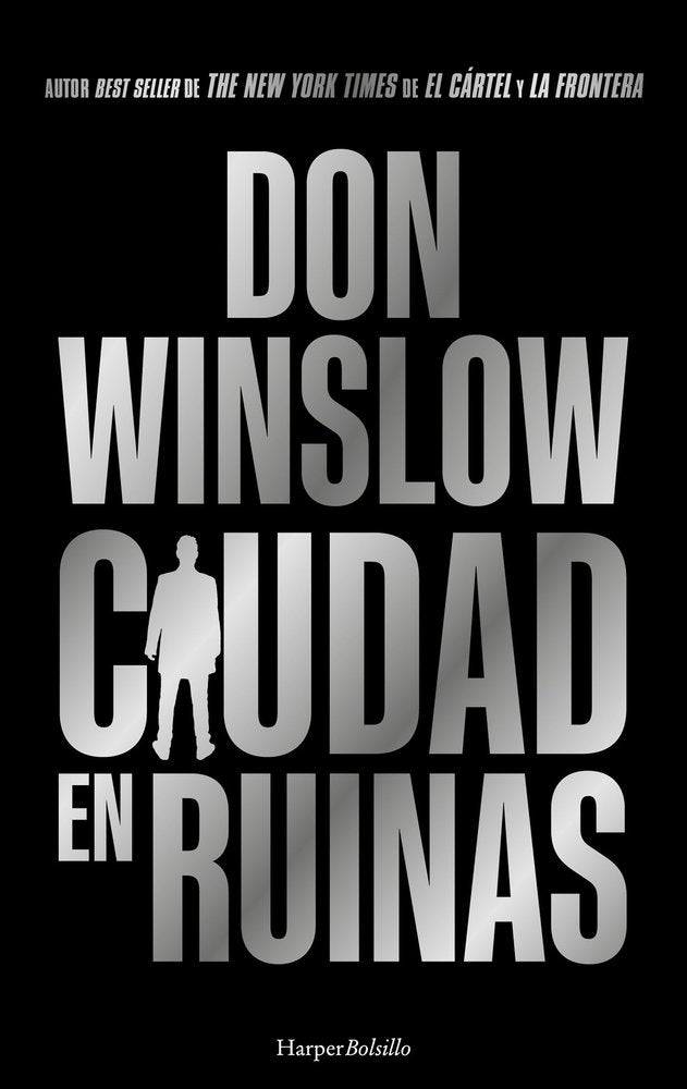 CIUDAD EN RUINAS, de WINSLOW, DON | portada del libro