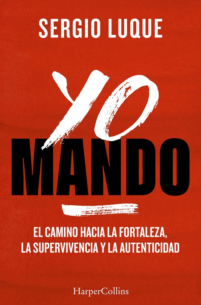 YO MANDO, de LUQUE, SERGIO | portada del libro