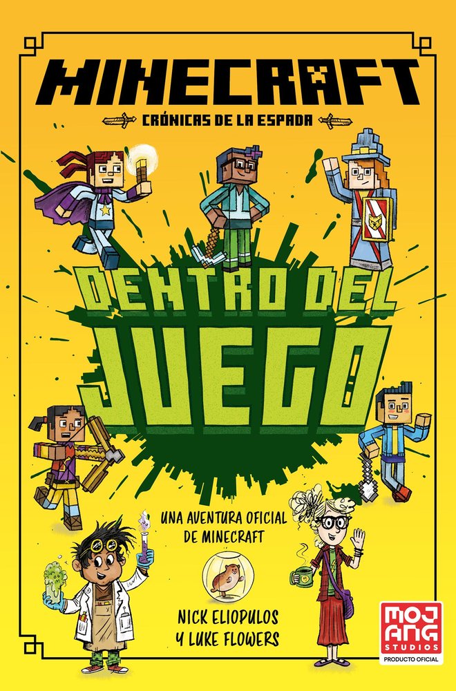 MINECRAFT OFICIAL: DENTRO DEL JUEGO (CRONICAS DE LA ESPADA, LIBRO 1), de ELIOPULOS, NICK | portada del libro