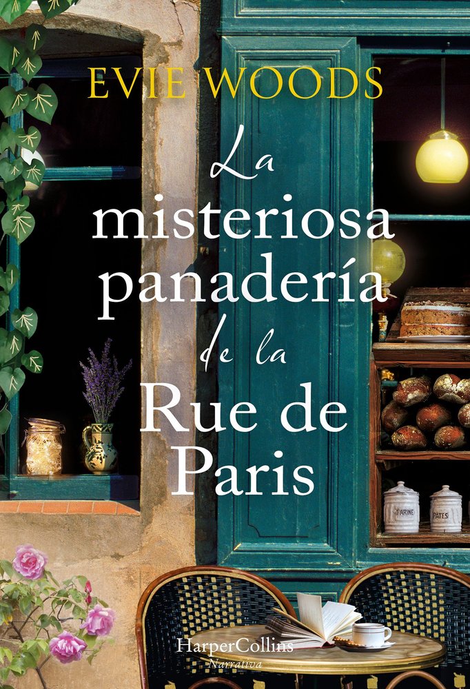 LA MISTERIOSA PANADERIA DE LA RUE DE PARIS, de WOODS, EVIE | portada del libro