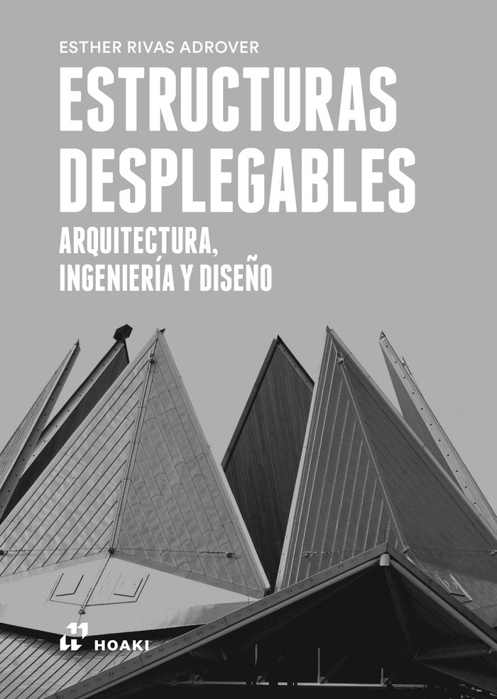 Estructuras Desplegables, de Rivas Adrover, Esther | portada del libro