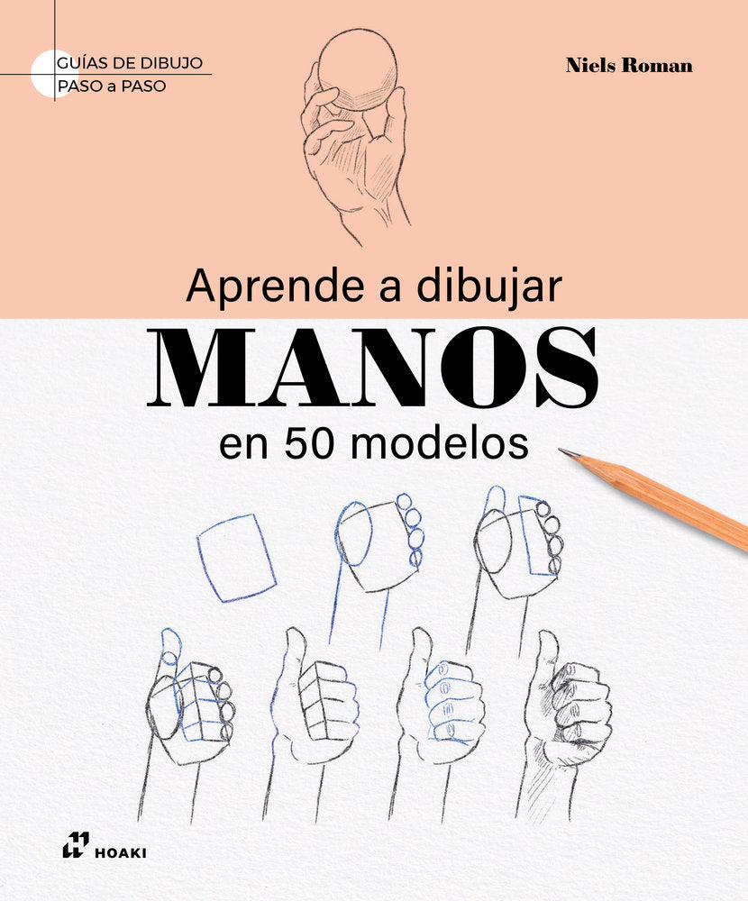 Aprende a dibujar manos, de Roman, Niels | portada del libro