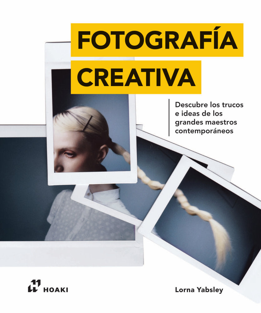 Fotografía Creativa, de Yabsley, Lorna | portada del libro