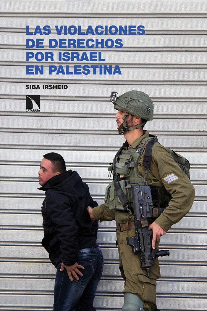 Violaciones de los derechos fundamentales de israel, de IRSHEID,SIBA | portada del libro