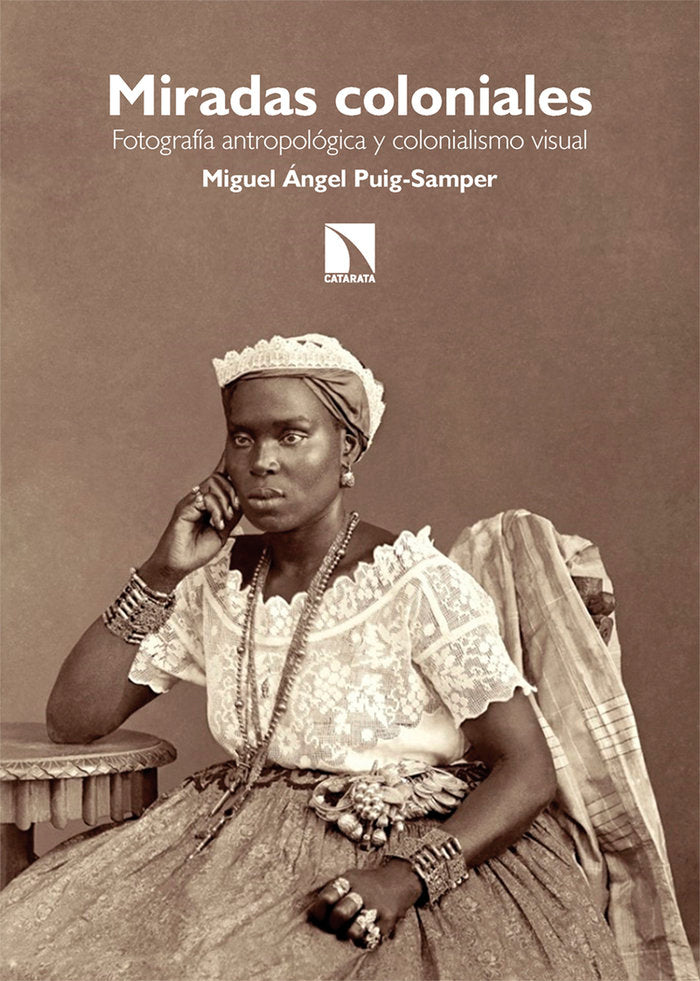 MIRADAS COLONIALES, de PUIG-SAMPER,MIGUEL ANGEL | portada del libro