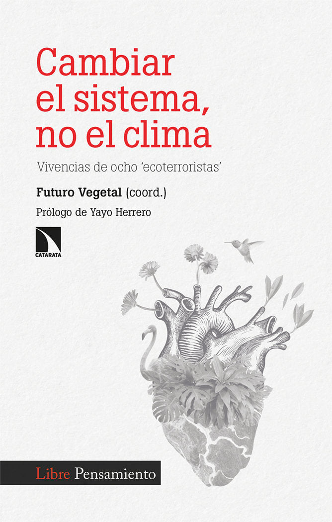 Cambiar el sistema, no el clima, de FUTURO VEGETAL | portada del libro